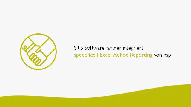 S+S SoftwarePartner integriert speed4cell Excel Adhoc Reporting von hsp3.png