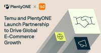 Temu and PlentyONE Join Forces to Support Sellers in a Seamless Journey to Sell Global
