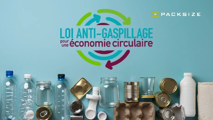 68808d220df875eb1242e128_Loi-AGEC-Anti-waste-France-Packsize.webp
