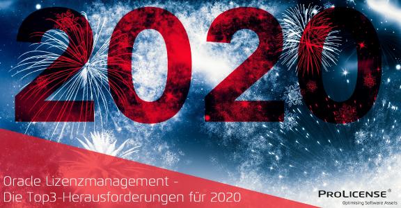 Oracle Lizenzmanagement - Die Top3-Herausforderungen in 2020