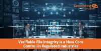 Verifiable File Integrity is a New Core Control in Regulated Industries