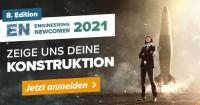 Nachwuchsingenieure aufgepasst: Die Engineering Newcomer Challenge startet 2021 in eine neue Runde
