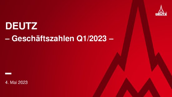 20230504_DEUTZ_Präsentation_Q12023_de.pdf