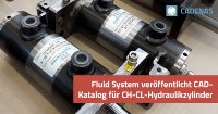 Fluid System stellt digitalen CAD Katalog für geschweißte Hydraulikzylinder der Serie CH-CL vor