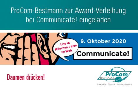 ProCom-Bestmann zur Award-Verleihung bei der Communicate! am 9. Oktober nach München eingeladen