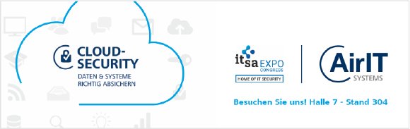 it-sa 2021 - AirITSystems ist wieder live vor Ort dabei! Besuchen Sie uns in Halle 7 Stand 304!