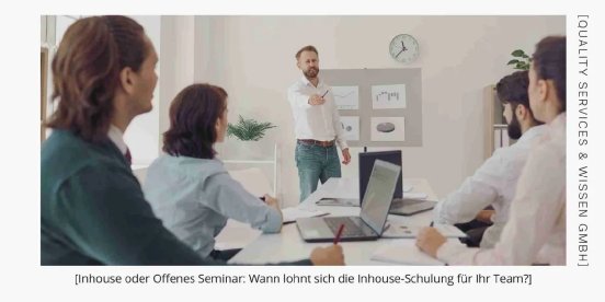 Inhouse-oder-Offenes-Seminar-Wann-lohnt-sich-die-Inhouse-Schulung-fuer-Ihr-Team-1140x570.jpg