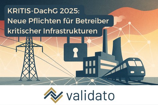 KRITIS-DachG 2025 Neue Pflichten für Betreiber.png
