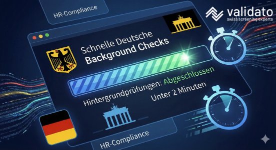 Artikel2 HR-Compliance auf Knopfdruck Background Checks in unter 2 Minuten auslösen .png