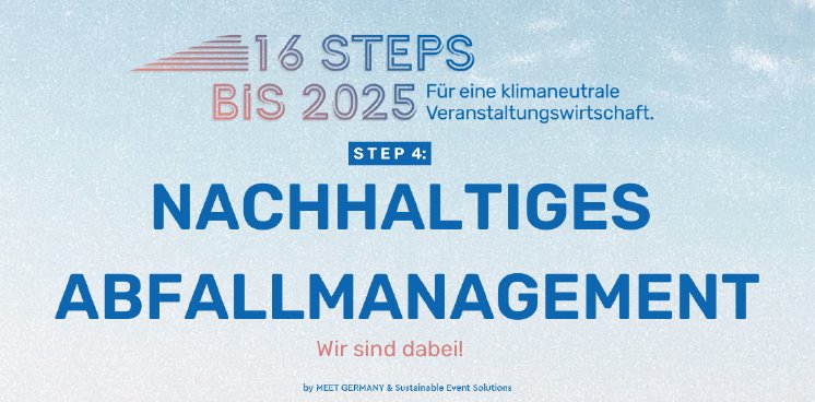 16 Steps Step04 Nachhaltiges Abfallmanagement Vorlage 1160x572px (2).png