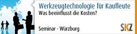 Werkzeugtechnologie für Kaufleute – Was beeinflusst die Kosten?