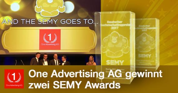 Die One Advertising AG gewinnt den SEMY Award 2017 als Beste SEO Agentur