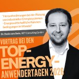 Vortrag „Herausforderungen bei der Planung von industriellen Energiesystemen – Energiewirtschaftliche Rahmenbedingungen im Wandel“ von Dr. Denis vom Stein der BET Consulting GmbH