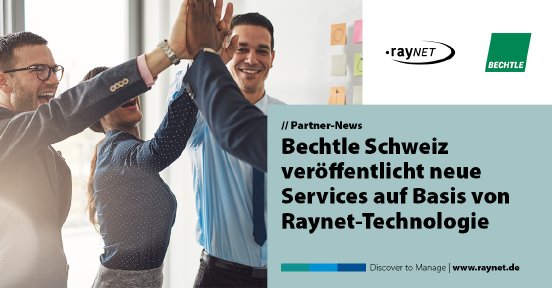 Beitragsbild_Raynet & Bechtle Schweiz_DE.jpg