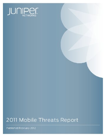 Juniper_2011 Mobile Threats Report.pdf