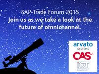 SAP-Trade Forum: Join us as we take a look at the future of omnichannel