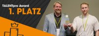 Nils Ortmann und Noam Arnhold freuen sich über den ersten Platz beim TALENTpro Award.
