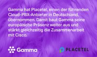 Gamma schließt die Übernahme von Placetel ab