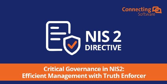 critical-governance-in-nis2-efficient-management-with-truth-enforcer.webp