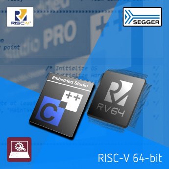 SEGGER-PR120_Embedded_Studio_RISCV-64bit.jpg