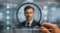 Wie überprüft man den Hintergrund eines CEO vor der Berufung? Schweizer Unternehmen setzen auf Sorgfaltsprüfung. Bevor Schweizer Firmen einen neuen CEO berufen, prüfen sie Integrität, Kompetenz und mögliche Interessenkonflikte – unterstützt von Validato, dem Schweizer Spezialisten für globale Background Checks und Human Risk Management.