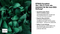 Erfahren Sie, welche ESG-Pflichten sich aus den EFRAG-Standards und der CSRD ergeben und wie das C-Level Haftungsrisiken durch eine rechtssichere Nachhaltigkeitsberichterstattung minimiert.