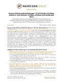 [PDF] Pressemitteilung: Newcore Gold schneidet bei Bohrungen 1,23 g/t Gold über 33,0 Meter, inklusive 2,16 g/t Gold über 13,0 Meter auf seinem Enchi-Goldprojekt, Ghana