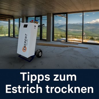 PM_Estrichtrocknung mit ENERENT-ERHEL20-Elektroheizmobil.jpg