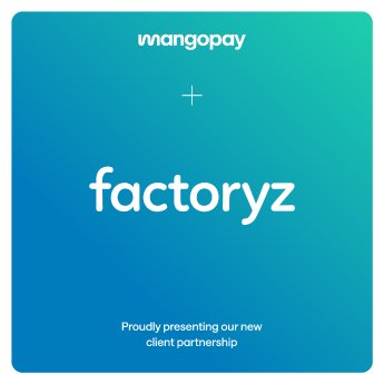 Collab_Mangopay x Factoryz.png