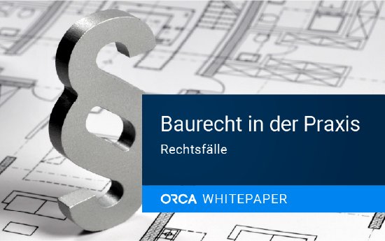 IL_orca_2026-02_WP_Baurecht_Rechtsfälle_PB-M_745x466.png