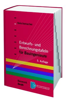 Cover_Entwurfs-und-Berechnungstafeln-Bauingenieure_Holschemacher-A5.tif