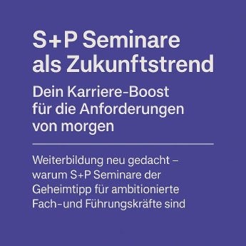 s-p-seminare-als-zukunftstrend-dein-karriere-boost-für-die-v0-iiltgphtwecf1.webp