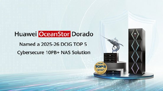 Huawei OceanStor Dorado All-Flash-Speicher als eine der DCIG TOP 5 Cybersecure NAS-Lösungen ausg.jpg