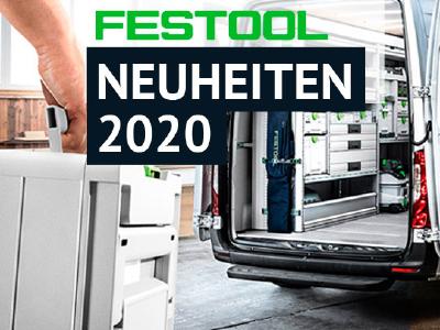 Festool Neuheiten 2020