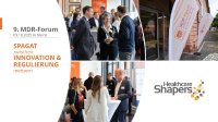 9. MDR-Forum in Mainz: Partnern der Healthcare Shapers unterstützen Branchentreffen der Medizintechnik
