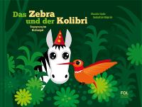 Buchcover Das Zebra und der Kolibri