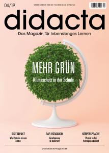Titel didacta - Das Magazin für lebenslanges Lernen Ausgabe 4/2019
