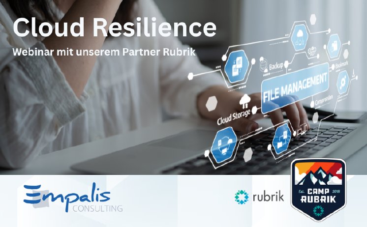 grafik-1-camp-rubrik-cloud-resilience-webinar-mit-unserem-partner-rubrik.png