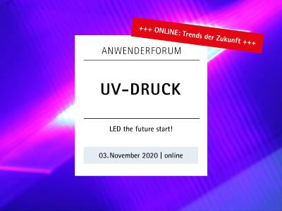 Fogra-Anwenderforum UV-Druck 2020 - Die Megatrends "Health, Safety & Environment" im Fokus