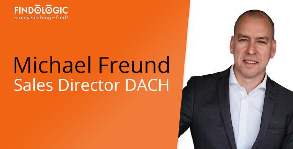 Micheal Freund, Director Sales DACH Findologic