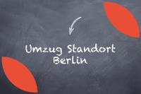 Umzug Niederlassungsstandort Berlin