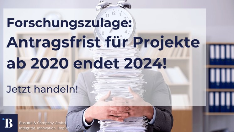 Forschungszulage Frist- Projekte ab 2020.png