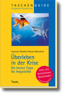 Überleben in der Krise – Die besten Tipps für Angestellte