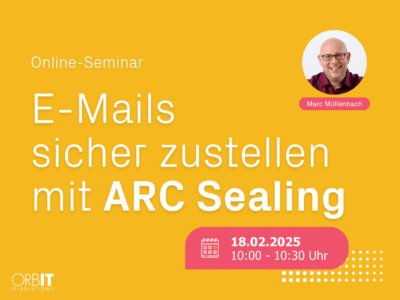 EV-webinar-E-Mails-sicher-zustellen-mit-ARC-Sealing-18-02-2025.png--400x300-c-center.png
