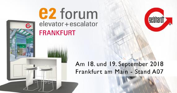 E2 Forum – Messe Frankfurt – GEBHARDT Foerdertechnik GmbH