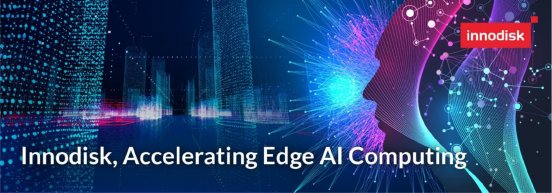 2022_07_25 Innodisk Focus on the Edge AI Computing Market E.jpg