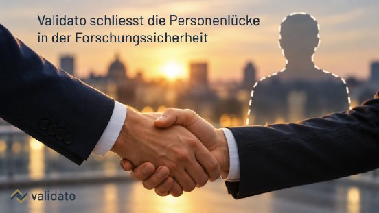 Validato schliesst die Personenlücke in der Forschungssicherheit.png