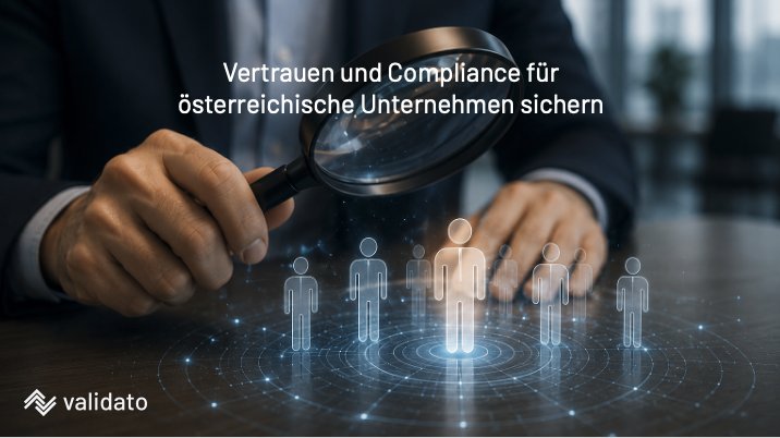 Vertrauen und Compliance für österreichische Unternehmen sichern.png