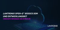 Lantronix Open-Q™ 8550CS Entwicklungskit ATE
