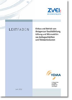 ZVEI-VDMA-Leitfaden_Aufzugsschachtentrauchung_cover-250px[1].jpg